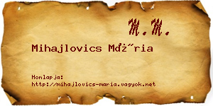 Mihajlovics Mária névjegykártya